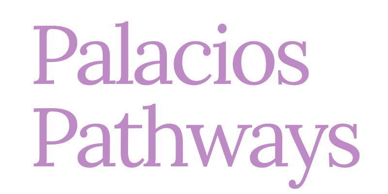 Palacios Pathways